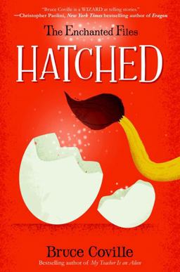 The Enchanted Files: Hatched:  9780385392556 Front Cover