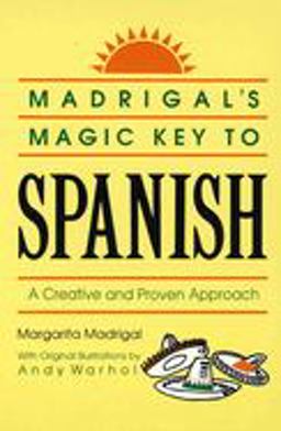 Madrigal's Magic Key to Spanish A Creative and Proven Approach  9780385410953 Front Cover