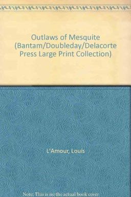 The Outlaws of Mesquite