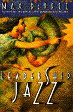 Leadership Jazz Weaving Voice with Touch  9780385420181 Front Cover