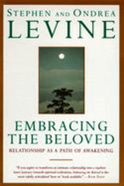 Embracing the Beloved Relationship As a Path of Awakening  9780385425278 Front Cover