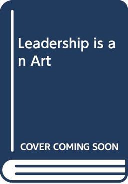 Leadership Is an Art
