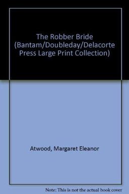 The Robber Bride The Robber Bride