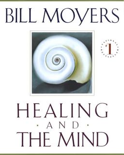 Healing and the Mind  9780385476874 Front Cover