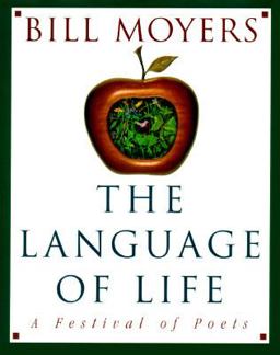 Language of Life A Festival of Poets  9780385479172 Front Cover