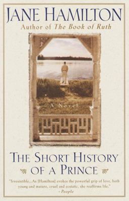 Short History of a Prince A Novel  9780385479486 Front Cover