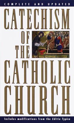 Catechism of the Catholic Church Complete and Updated  9780385479677 Front Cover