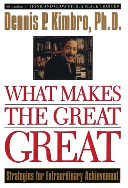 What Makes the Great Great Strategies for Extraordinary Achievement  9780385483964 Front Cover