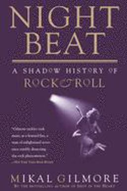 Night Beat A Shadow of Rock and Roll  9780385484367 Front Cover