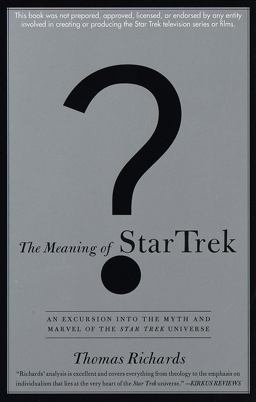 The Meaning of Star Trek