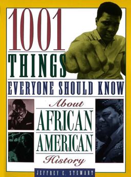 1001 Things Everyone Should Know about African American History  9780385485760 Front Cover