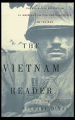 Vietnam Reader The Definitive Collection of Fiction and Nonfiction on the War  9780385491181 Front Cover
