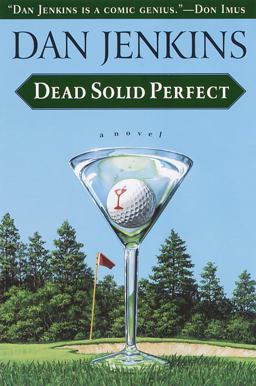 Dead Solid Perfect  9780385498852 Front Cover