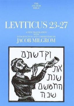 Leviticus 23-27 A New Translation with Introduction and Commentary  9780385500357 Front Cover