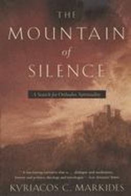 Mountain of Silence A Search for Orthodox Spirituality  9780385500920 Front Cover