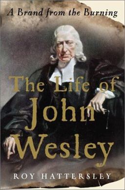 The Life of John Wesley