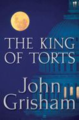 King of Torts A Novel  9780385508049 Front Cover