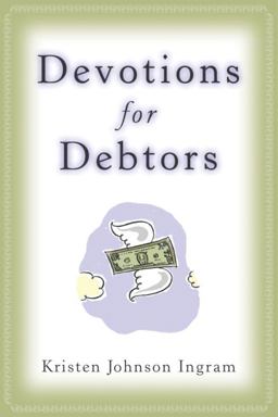 Devotions for Debtors  9780385510783 Front Cover