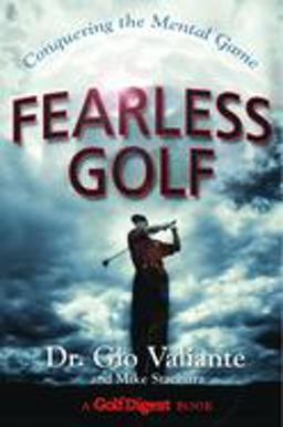 Fearless Golf Conquering the Mental Game  9780385511926 Front Cover