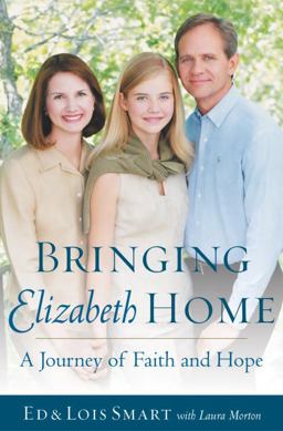 Bringing Elizabeth Home A Journey of Faith and Hope  9780385512145 Front Cover