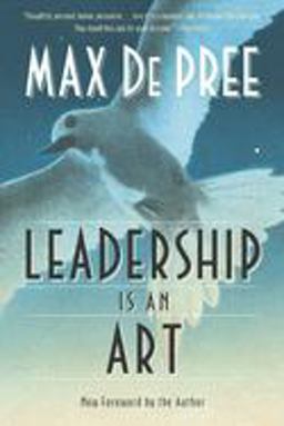 Leadership Is an Art  9780385512466 Front Cover