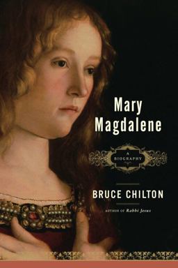 Mary Magdalene A Biography  9780385513180 Front Cover