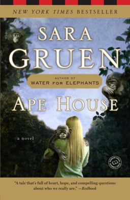 Ape House A Novel  9780385523226 Front Cover