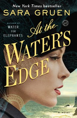 At the Water's Edge A Novel  9780385523240 Front Cover