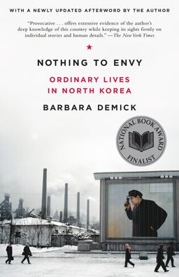 Nothing to Envy Ordinary Lives in North Korea  9780385523912 Front Cover