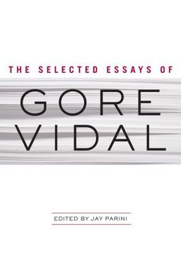 Selected Essays of Gore Vidal  9780385524841 Front Cover