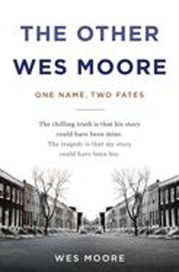 Other Wes Moore One Name, Two Fates  9780385528191 Front Cover
