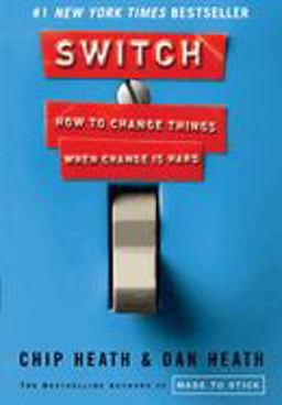 Switch How to Change Things When Change Is Hard  9780385528757 Front Cover