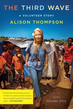 Third Wave A Volunteer Story  9780385529167 Front Cover