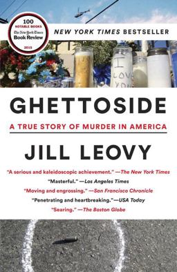 Ghettoside A True Story of Murder in America  9780385529990 Front Cover