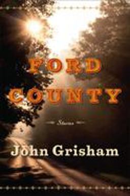 Ford County: Stories  9780385532457 Front Cover