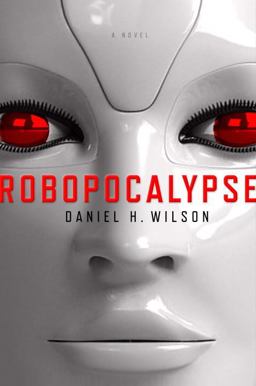 Robopocalypse  9780385533850 Front Cover