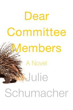 Dear Committee Members  9780385538138 Front Cover
