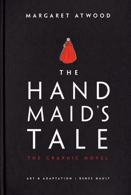 Handmaid's Tale (Graphic Novel) A Novel  9780385539241 Front Cover