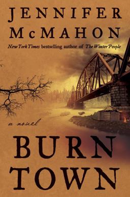 Burntown A Novel  9780385541367 Front Cover