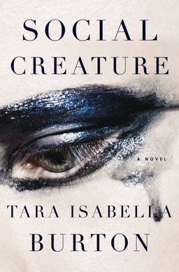 Social Creature A Novel  9780385543521 Front Cover