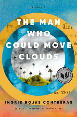 Man Who Could Move Clouds A Memoir  9780385546669 Front Cover
