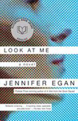 Look at Me A Novel  9780385721356 Front Cover