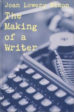 The Making of a Writer