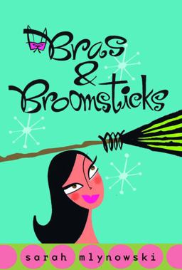 Bras and Broomsticks  9780385731812 Front Cover