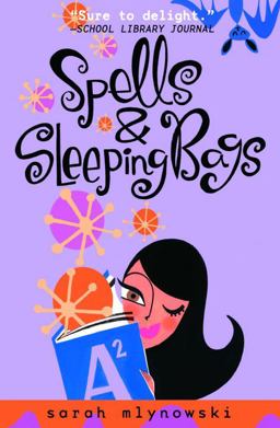 Spells and Sleeping Bags