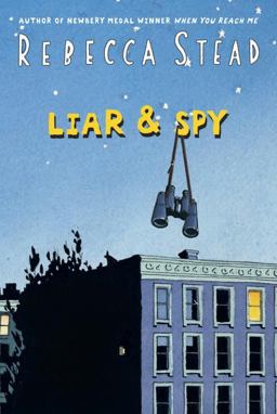 Liar and Spy  9780385737432 Front Cover