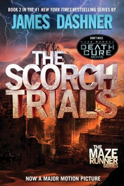 Scorch Trials Book Two of the Maze Runner Series  9780385738767 Front Cover