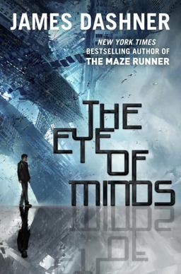 Eye of Minds (the Mortality Doctrine, Book One)  9780385741392 Front Cover