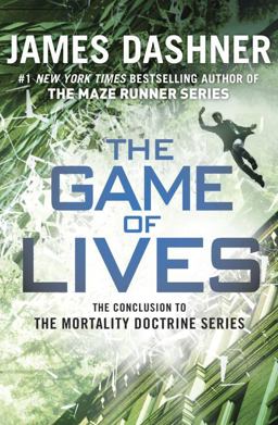 Game of Lives (the Mortality Doctrine, Book Three)  9780385741439 Front Cover