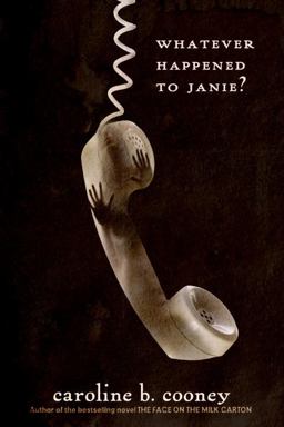 Whatever Happened to Janie?  9780385742399 Front Cover